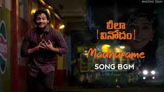 Leela Vinodham Madhurame song Bgm RingtoneMadhurame Song Bgm RingtoneDolby AtmosRingtone Today [upl. by Aivirt]