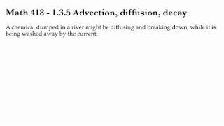 135 Advection diffusion decay [upl. by Tenrag789]