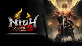 Nioh 2 Full Walkthrough  DLC Main Mission 2 Eternal Rivals 《仁王2》全攻略  DLC主线任务2：人妖相克的尽头 [upl. by Sven659]