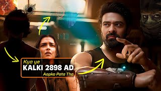 Decoding KALKI 2898 AD🎬 Kalki 2898 AD Hidden Details Breakdown😱 7 Amazing Details You Missed🔥 [upl. by Naibaf20]