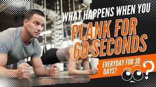 what really happens after planking for 60 seconds everyday for 30 days [upl. by Ahcim904]