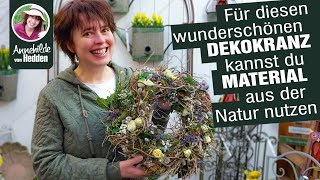 Total natürliche Dekokränze Osterdeko  Frühlingsdeko aus der Natur Selber machen und sparen [upl. by Morna933]