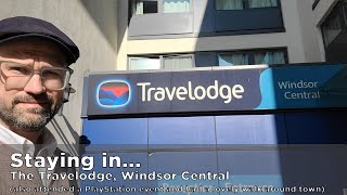 Staying in Travelodge Windsor Central Also attended a PlayStation event amp explored Windsor a bit [upl. by Alyose]