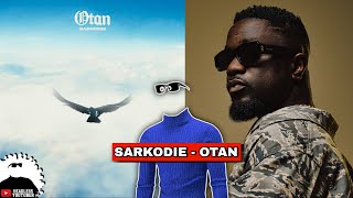 Sarkodie drops Otan for the Haters  Reaction Video [upl. by Gar]