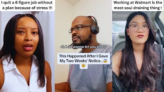 Quitting your Job Without a Plan is the New Trend TikTok Job Quitting Stories Reaction [upl. by Gilpin]