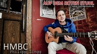 AUF DEM ROTEN STUHL  HMBC  Philipp Lingg  Part 12 [upl. by Lanahtan]