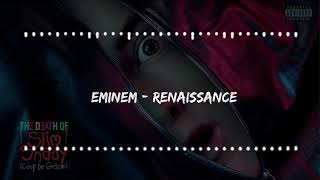 Eminem  Renaissance [upl. by Enyale816]