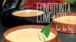 Come fare il Fondotinta Compatto Coprente e Mat fai da te Diy Compact foundation [upl. by Dyan]