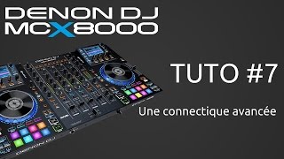 Denon DJ MCX8000  Tuto 7 sur la connectique audio du contrôleur vidéo de La boite Noire [upl. by Anay]