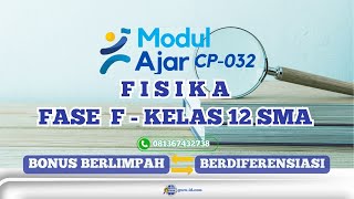 modur ajar fisika kelas 12 edisi revisi sesuai CP 032 tahun 2024 [upl. by Pilihp]