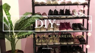 COMO FAZER UMA SAPATEIRA DE CANO PVC [upl. by Alokin]