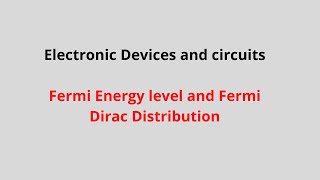 EDCFermi Energy Level and Fermi Dirac Distributionxploreedu2teachsemiconductorsFermienergylevel [upl. by Nivrac929]