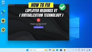 How to Fix quotLDPlayer requires VT Virtualization Technologyquot [upl. by Aicnerolf]