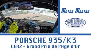 Motor Montag 21TWIN BUSCH® Porsche 935K3  Grand Prix de lAge dOr Historic Racing by Peter Auto [upl. by Alaj269]