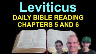 Dily Bible Reading  Leviticus 5 and 6  Episode 153 [upl. by Dole]