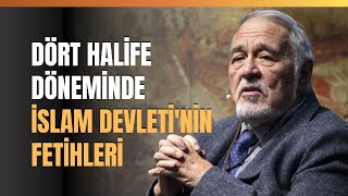 Dört Halife Döneminde İslam Devletinin Fetihleri [upl. by Stillman]