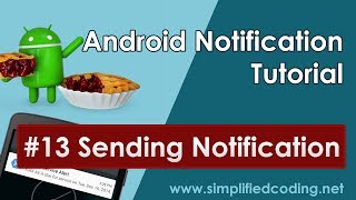 13 Android Notification Tutorial  Sending Notification using HTTP V1 [upl. by Shamrao]