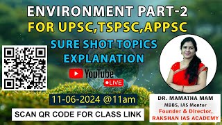 DAY 9  ENVIRONMENT PART2 30 Dynamic Questions  UPSC PRELIMS  Dr Mamatha Mam  RAKSHAN IAS [upl. by Bright]