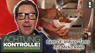 Malle Reeperbahn und Co 🥙 DÖNERKontrolle mit Mirko Reeh  Best Of Achtung Kontrolle [upl. by Jeb175]