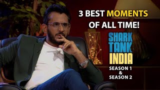 3 Best Moments Of All Time  Shark Tank India S01 amp S02  Compilation [upl. by Kellen]