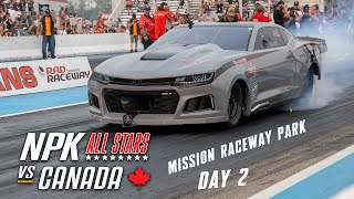 NPK All Stars vs Canada  Mission Raceway Park  Day 2 Live Stream [upl. by Brett]