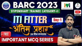 BARC Stipendiary Trainee Category 2 Fitter  BARC Fitter Class by Vijay Sir  BARC Practice Set [upl. by Arodal961]