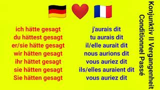 Français Deutsch hätte gesagt aurais dit aurait aurions auriez dit konjunktiv conditionnel [upl. by Yelsnia]