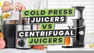 Cold Press Juicers vs Centrifugal Juicers  Which is Best [upl. by Phillips]