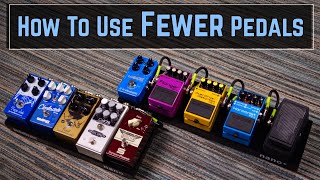 Small Pedalboard Tips For Pedal Minimalism [upl. by Cosme]