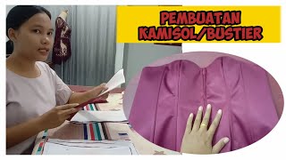 CARA MEMBUAT KAMISOL  BUSTIER DARI AWAl SAMPAI AKHIR [upl. by Chemash]