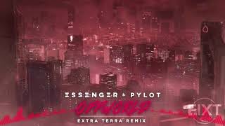 Essenger amp PYLOT  Offworld Extra Terra Remix [upl. by Gardner]