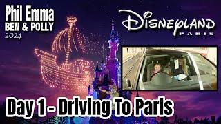 Disneyland Paris 2024  Day 1  Driving To Paris [upl. by Dinsmore]