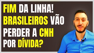 URGENTE Quem tem o nome sujo vai perder habilitação  CNH pode ser bloqueada por dívida em 2023 [upl. by Rawde]