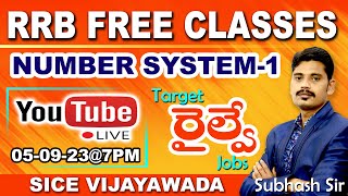 RRB FREE CLASSES  NUMBER SYSTEM  01  ALP  RPF  NTPC  GrD  JE sice subhashsir rrb [upl. by Race]