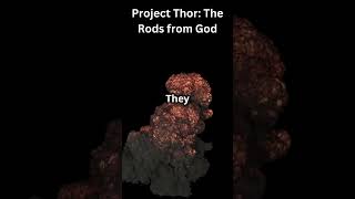 Project Thor The Rods from God shorts [upl. by Polivy180]