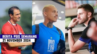 BERITA PSIS SEMARANG TERBARU HARI INI KAMIS 21 NOVEMBER 2024 [upl. by Stalk]