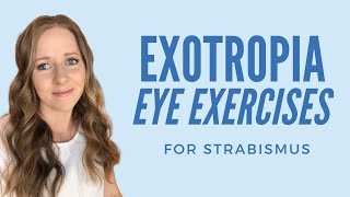 Exotropia Eye Exercises [upl. by Wilburt97]