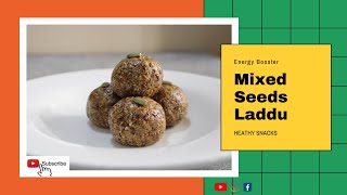 Mixed Seeds Ladoo  Healthy Snacks  Energy Booster  Flaxseed Sunflower Seeds shorts [upl. by Tepper]