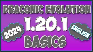 Draconic Evolution English Basic Guide for the new 1201  Minecraft English [upl. by Alston533]