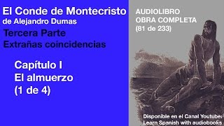 Audiolibro EL CONDE DE MONTECRISTO 81233 de Alejandro Dumas [upl. by Eelsel]