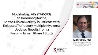 Modakafusp Alfa TAK573 an Immunocytokine in Pts with RelapsedRefractory Multiple Myeloma [upl. by Eldrida861]