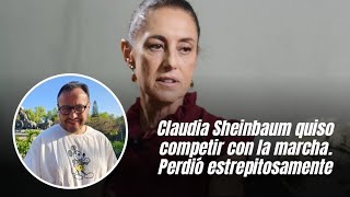 Claudia Sheinbaum quiso competir con la marcha Perdió estrepitosamente [upl. by Leontyne]