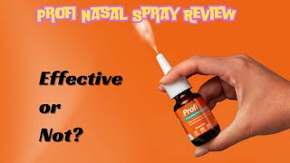 Profi Nasal Spray Reviews Watch Video before buying [upl. by Simmonds]