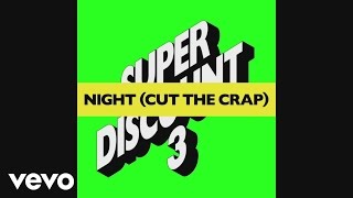 Etienne de Crécy  Night Cut the Crap Loulou Players Funk the Crap Remix Audio [upl. by Ailyn]