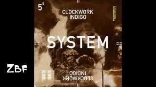 Clockwork Indigo  Flatbush Zombies amp The Underachievers   System [upl. by Raviv]