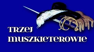 TRZEJ MUSZKIETEROWIE Bajanie na ścianie [upl. by Shepherd]