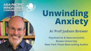 Unwinding Anxiety by Dr Judson Brewer [upl. by Eatnuhs695]