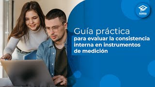 Guía práctica para evaluar la consistencia interna en instrumentos de medición [upl. by Dalt]