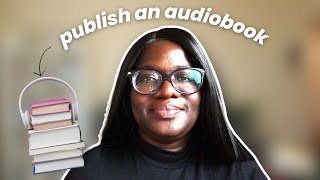 How to self publish an audiobook on Amazon ACX [upl. by Ariet]