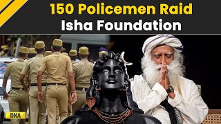 Sadhguru Isha Foundation Raid News 150 Police Officers Raid Sadhguru’s Foundation In Coimbatore [upl. by Aynnek]